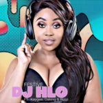 DJ Hlo – Festive ft. Bizizi & Kaygee DaKing