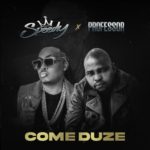Speedy – Come Duze ft. Professor