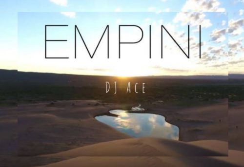 DJ Ace - Empini