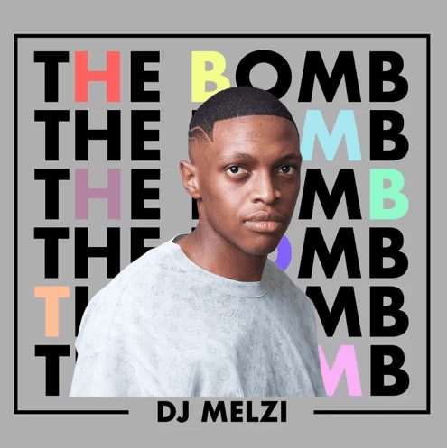 DJ Melzi – The Bomb - EP