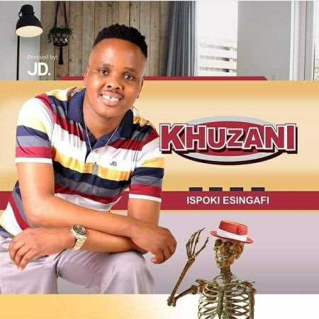 ALBUM: Khuzani – Ispoki Esingafi