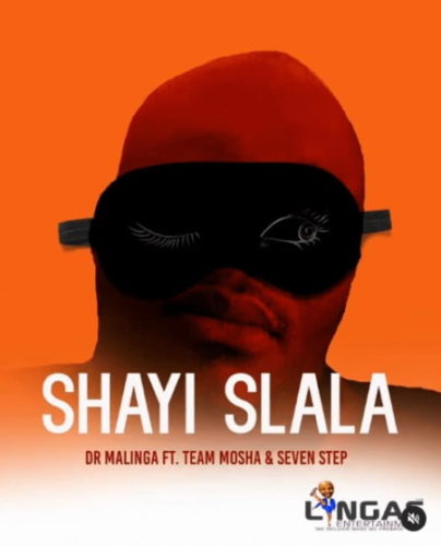 Dr Malinga – Shayi Slala