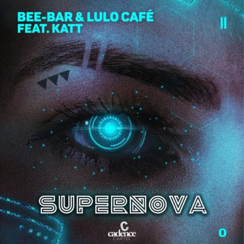 Bee-Bar & Lulo Cafe - Supernova ft. Katt
