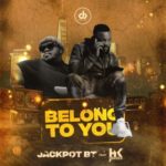 Jackpot BT – Belong To You ft. Heavy K