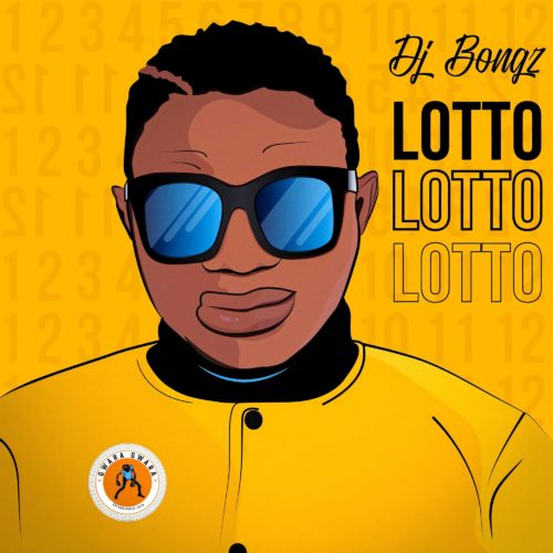 DJ Bongz - Lotto
