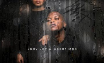 Judy Jay & Oscar Mbo - Since We Met