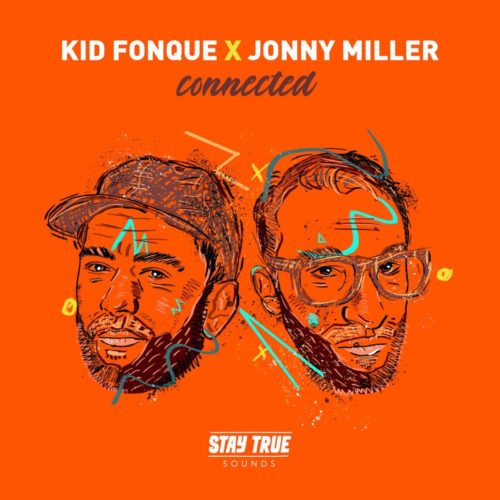 Kid Fonque & Jonny Miller – Get Off Ya Ass