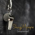 Shay’mpempe – Amapiano mix ft. DJ Mavuthela, Ribby De DJ & Rhino