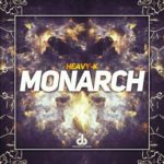 Heavy K – Monarch
