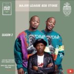 Major League & DJ Stokie – Amapiano Live Balcony Mix Africa B2B (S2 EP9)