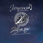 ALBUM: Joyous Celebration – Still We Rise Album: Live At The Joburg Theatre (Live)