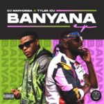 DJ Maphorisa & Tyler ICU – Banyana EP