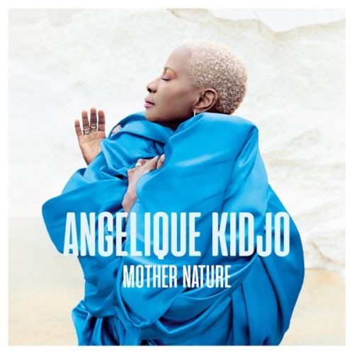 ALBUM: Angelique Kidjo - Mother Nature