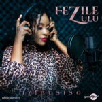 Fezile Zulu – Izibusiso EP