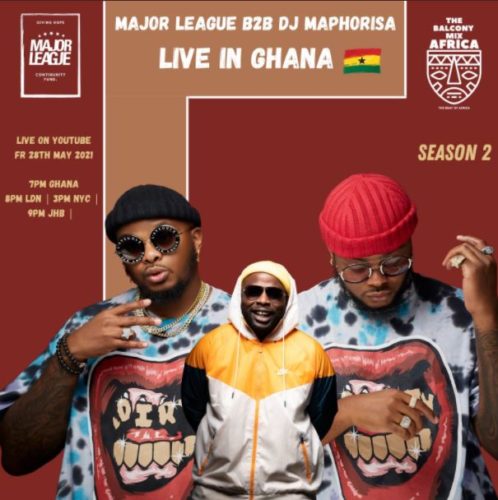 Major League DJs & DJ Maphorisa take Balcony Mix outside SA