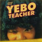 Moonchild Sanelly – Yebo Teacher