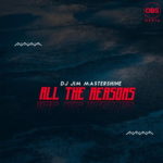 DJ Jim Mastershine – All The Reasons (Original Mix)
