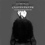 DJ Nitrox – Ziwakanjani ft. KarryKay & Bayza Bun