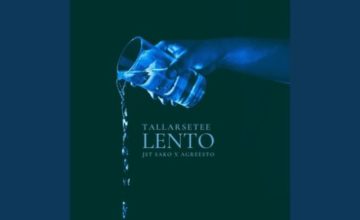 TallArseTee – Lento ft. Jst Sako & Agreesto