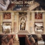 ALBUM: Ex Global & Krish – What’s Next