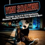 ThackzinDJ, Sir Trill & Tee Jay – Yini Sdakwa ft. Nkosazana Daughter, Dlala Thukzin, Rascoe Kaos, Mpura & Moscow