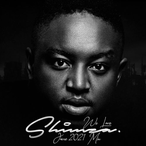 Shimza – We Love Shimza (June Mix 2021)