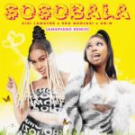 Gigi Lamayne – Sosobala (Amapiano Remix) ft. Sho Madjozi & O.B.M