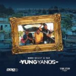 ALBUM: Gobi Beast & TLT – Yung Yanos