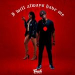 Touchline – I’ll Always Have Me ft. Veena