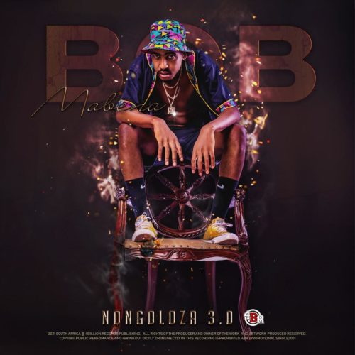 Bob Mabena – Nongoloza 3.0 - EP