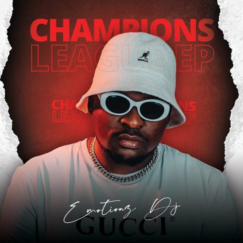 Emotionz DJ – Champions League - EP