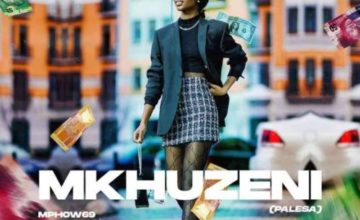 Mphow69 – Mkhuzeni (PALESA) ft. Mr JazziQ, Jobe London, Mpura, Reece Madlisa & Zuma