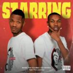 The Lowkeys, Sdala The Vocalist & DJ Sixtiiey – Starring