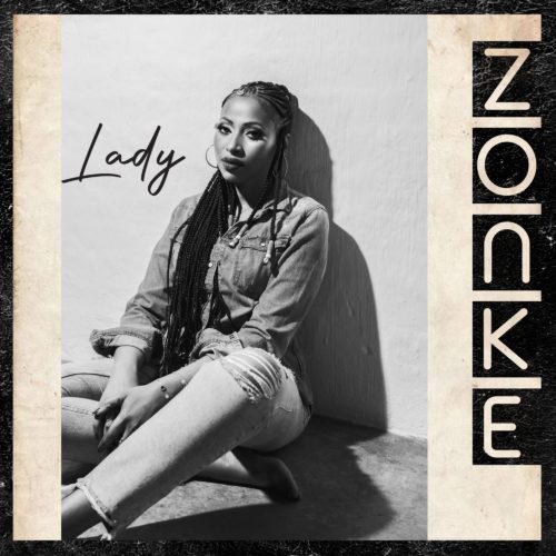 Zonke Dikana - Lady