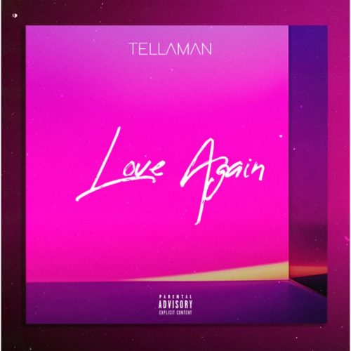 Tellaman - Love Again