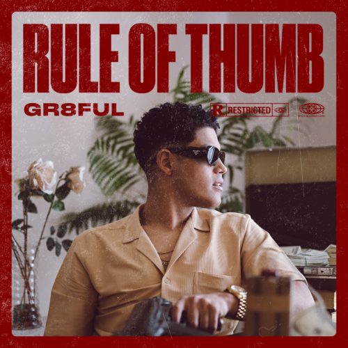Gr8ful - Rule of Thumb