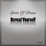 Spirit Of Praise – Reveal Yourself ft. Benjamin Dube, Mmatema, Bongi Damans, Takie Ndou & Omega Khunou
