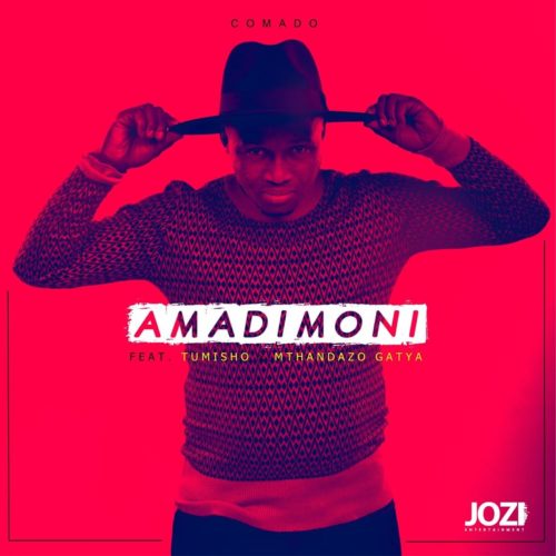 Comado – Amadimoni ft. Tumisho & Mthandazo Gatya