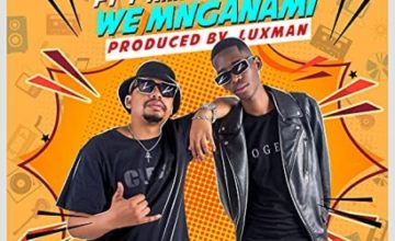 Emza – We Mnganam ft. T-Man & Mthafrica