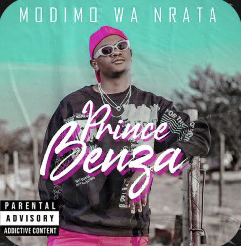 Prince Benza - Modimo Wa Nrata ft. Team Mosha