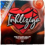 Semi Tee & MDU aka TRP – Inhliziyo ft. Mpho Spizzy