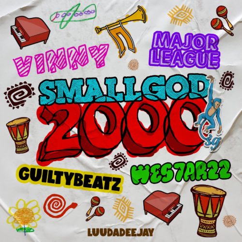 Smallgod, Vinny, Major League, Guiltybeatz & Westarzz - 2000