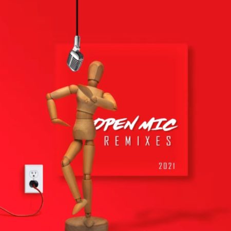ALBUM: Various Artists – Open Mic Remixes 2021