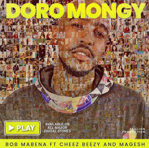 Bob Mabena – Doromongy ft. Cheez Beezy & Magesh