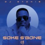 DJ Stokie – Stokoloko ft. Loxion Deep & Murumba Pitch