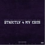 Mass The Difference – Strictly 4 My Exes ft. Jazz The Man