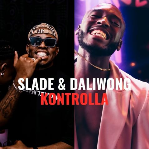 Slade & Daliwonga - Kontrolla