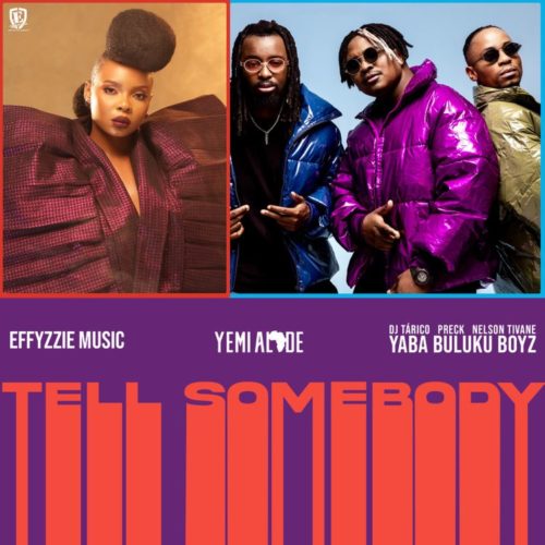 DJ Tarico, Nelson Tivane, Preck & Yemi Alade - Tell Somebody