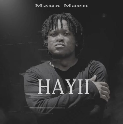 Mzux Maen - HAYII