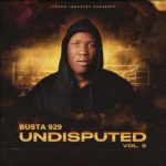 Busta 929 – Maqondana ft. Zwesh SA, Dinky Kunene & Boontle RSA